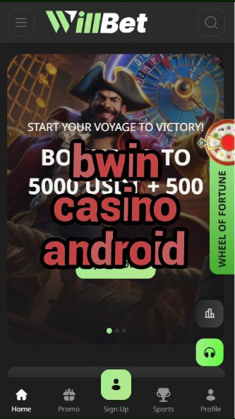 bwin casino android-bandasonoracasino.asdasdzhjkds.com
